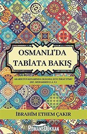Osmanlıʼda tabiata bakış /