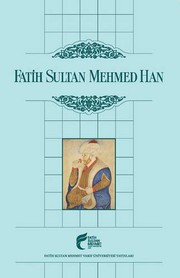 Fatih Sultan Mehmed Han /