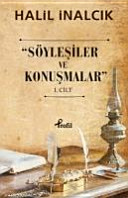 Söyleşiler ve konuşmalar /