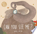 Can you see me? : a book about feeling small /