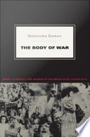 The body of war : media, ethnicity, and gender in the break-up of Yugoslavia /