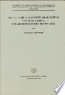 ʻAbd al-Laṭīf al-Baġdādīs Bearbeitung von Buch Lamda der aristotelischen Metaphysik /