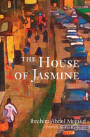 The house of jasmine /