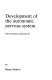 Development of the autonomic nervous system /