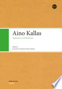 Aino Kallas : Negotiations with Modernity.