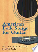 American folk songs : for guitar /