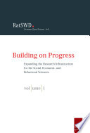 Building on progress : expanding the research infrastructure for the social, economic, and behavioral sciences /