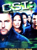 CSI, crime scene investigation. the complete fourth season /