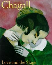 Chagall : Love and the stage, 1914-1922 /