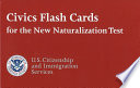 Civics flash cards for the new naturalization test