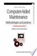 Computer-aided maintenance : methodologies and practices /