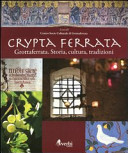 Crypta Ferrata : Grottaferrata, storia, cultura, tradizioni /