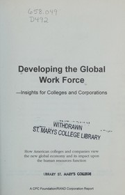 Developing the global work force : insights for colleges and corporations.