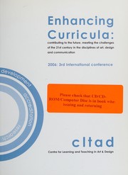 Enhancing curricula : contributing to the future, meeting the challenges of the 21st century in the disciplines of art, design and communication /