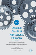 Ensuring Quality in Professional Education Volume II /