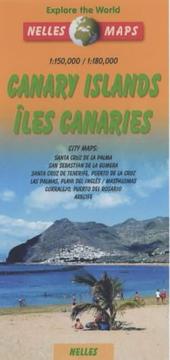 Explore the world, Nelles maps. City maps, Santa Cruz de la Palma, San Sebastáin de la Gomera, Santa Cruz de Tererife, Puerto de la Cruz, Las Palmas, playa del Inglés Maspalomas, Corralejo,  Puerto del Rosario, Arecife [sic].