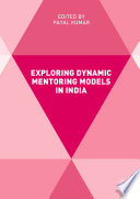 Exploring dynamic mentoring models in India /