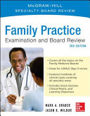 Family practice examination & board review /