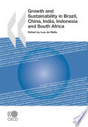 Growth and Sustainability in Brazil, China, India, Indonesia and South Africa