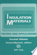 Insulation materials, testing and applications.