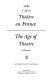 L'Âge du théâtre en France = The Age of theatre in France /