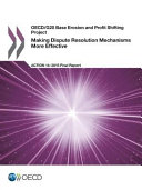Making dispute resolution mechanisms more effective, action 14 : 2015, final report.