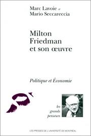 Milton Friedman et son oeuvre /
