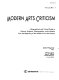 Modern arts criticism : a biographical and critical guide to painters, sculptors, photographers, and architects from the beginning of the modern era to the present /