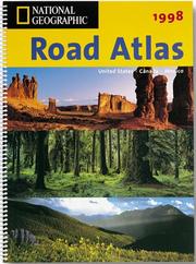 National Geographic road atlas United states, Canada, Mexico, 1998.