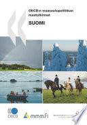 OECD Rural Policy Reviews: Finland 2008 (Finnish version) /