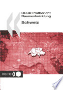 OECD Territorialexamen: Schweiz