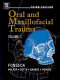 Oral and maxillofacial trauma /