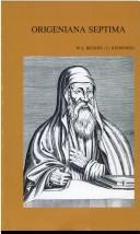 Origeniana septima : Origenes in den Auseinandersetzungen des 4. Jahrhunderts /