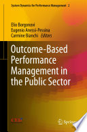 Outcome-based performance management in the public sector
