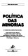 Política das minorias : o caso dos judeus no Brasil /