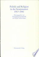 Politik und Religion in der Sowjetunion 1917-1941 /