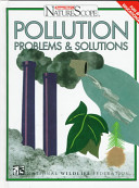 Pollution problems & solutions /