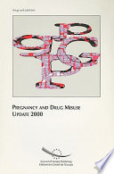 Pregnancy and drug misuse update 2000 : proceedings, seminar /