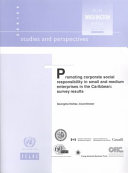 Promoting corporate social responsibility in small and medium enterprises in the Caribbean : survey results /