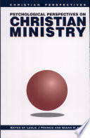 Psychological perspectives on Christian ministry : a reader /
