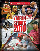 Scholastic year in sports 2010.