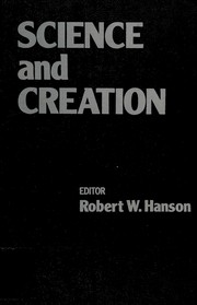 Science and creation : geological, theological, and educational perspectives /