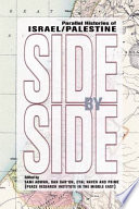 Side by side : parallel histories of Israel/Palestine /