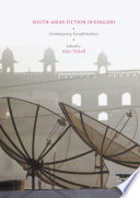 South-Asian Fiction in English : Contemporary Transformations /