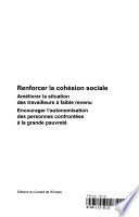 Strengthening social cohesion : improving the situation of low-income workers; empowerment of people experiencing extreme poverty /