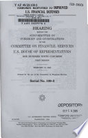 Terrorist responses to improved U.S. financial defenses : hearing before the Subcommittee on Oversight and Investigations of the Committee on Financial Services, U.S. House of Representatives, One Hundred Ninth Congress, first session, February 16, 2005.