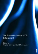 The European Union's 2007 enlargement /