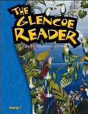 The Glencoe reader /