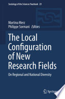 The Local Configuration of New Research Fields : On Regional and National Diversity /