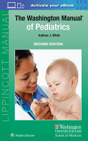 The Washington manual of pediatrics /